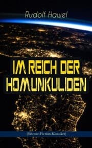 Cover von Im Reich der Homunkuliden (Science-Fiction-Klassiker)