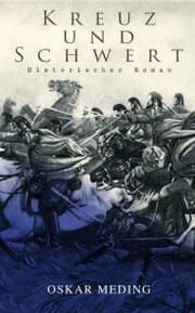 Cover von Kreuz und Schwert: Historischer Roman