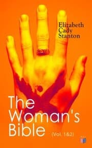 Cover von The Woman's Bible (Vol. 1&2)