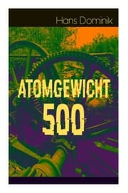 Cover von Atomgewicht 500