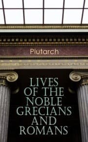 Cover von Lives of the Noble Grecians and Romans