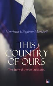 Cover von This Country of Ours: The Story of the United States