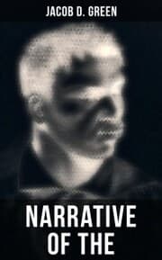 Cover von Narrative of the Life of J. D. Green