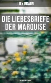 Cover von Die Liebesbriefe der Marquise: Historischer Roman