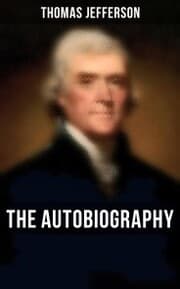 Cover von The Autobiography of Thomas Jefferson