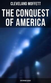 Cover von The Conquest of America: Dystopian Classic