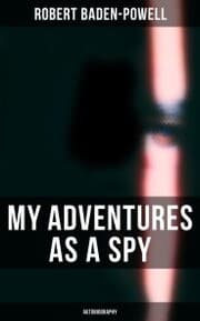 Cover von My Adventures as a Spy: Autobiography