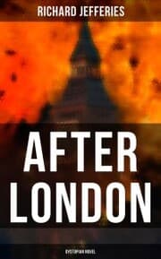 Cover von After London (Dystopian Novel)