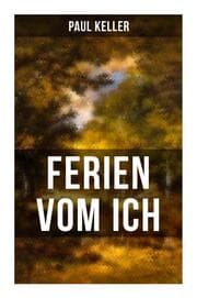 Cover von FERIEN VOM ICH von Paul Keller