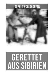 Cover von Gerettet aus Sibirien