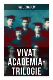 Cover von Vivat Academia-Trilogie