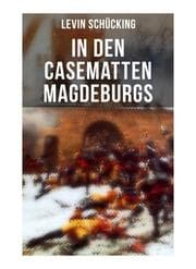 Cover von In den Casematten Magdeburgs