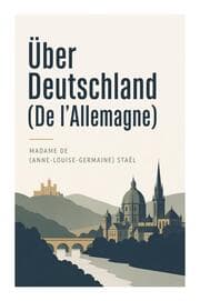 Cover von Über Deutschland (De l'Allemagne)