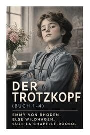 Cover von Der Trotzkopf (Buch 1-4)