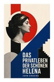 Cover von Das Privatleben der schönen Helena
