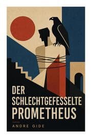 Cover von Der schlechtgefesselte Prometheus