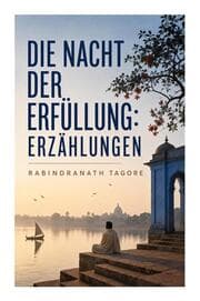 Cover von Die Nacht der Erfüllung: Erzählungen