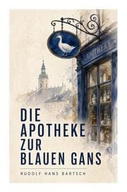 Cover von Die Apotheke zur blauen Gans