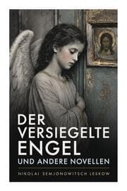 Cover von Der versiegelte Engel und andere Novellen