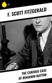 Cover von The Curious Case of Benjamin Button