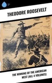Cover von The Winning of the American West (All 4 Volumes)