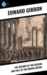 Cover von The History of the Decline and Fall of the Roman Empire