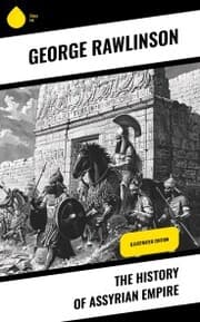 Cover von The History of Assyrian Empire