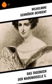 Cover von Das Tagebuch der Mademoiselle S.