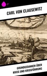 Cover von Grundgedanken über Krieg und Kriegführung