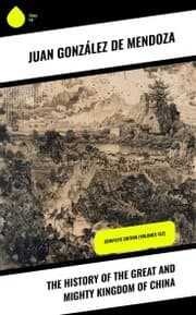Cover von The History of the Great and Mighty Kingdom of China