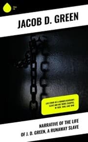 Cover von Narrative of the Life of J. D. Green, a Runaway Slave