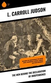 Cover von The Men Behind the Declaration of Independence
