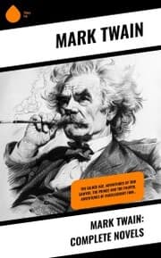 Cover von Mark Twain: Complete Novels