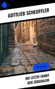 Cover von Die letzte Fahrt der Jerusalem