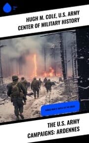 Cover von The U.S. Army Campaigns: Ardennes