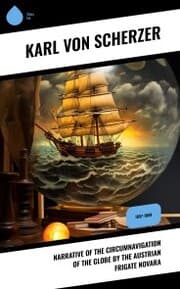 Cover von Narrative of the Circumnavigation of the Globe by the Austrian Frigate Novara