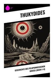 Cover von Geschichte des peloponnesischen Kriegs (Buch 1-8)