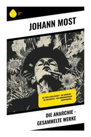 Cover von Die Anarchie - Gesammelte Werke