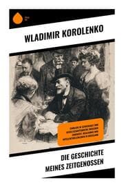 Cover von Die Geschichte meines Zeitgenossen