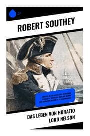 Cover von Das Leben von Horatio Lord Nelson