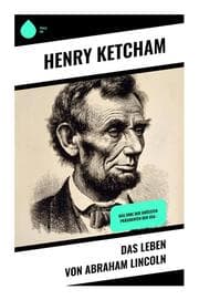 Cover von Das Leben von Abraham Lincoln