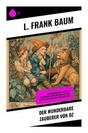 Cover von Der wunderbare Zauberer von Oz
