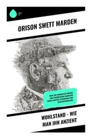 Cover von Wohlstand - Wie man ihn anzieht