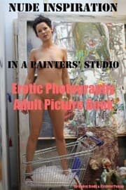 Cover von Nude Inspiration in a Painter's Studio (Adult Picture Book)