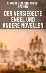Cover von Der versiegelte Engel und andere Novellen