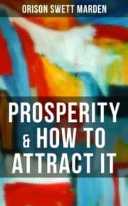 Cover von PROSPERITY & HOW TO ATTRACT IT