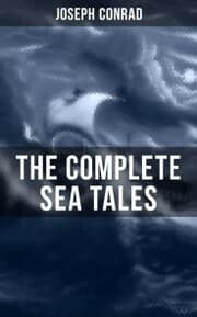 Cover von The Complete Sea Tales of Joseph Conrad