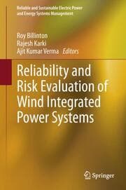 Cover von Reliability and Risk Evaluation of Wind Integrated Power Systems