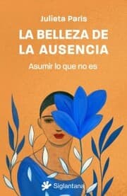 Cover von La belleza de la ausencia