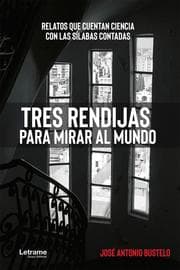 Cover von Tres rendijas parar mirar al mundo